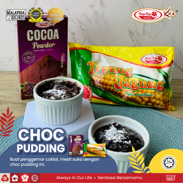 Bunga Raya Pudding Powder Chocolate Pudding - Baking & Cooking Made Easy with BUNGA RAYA KU'S ...